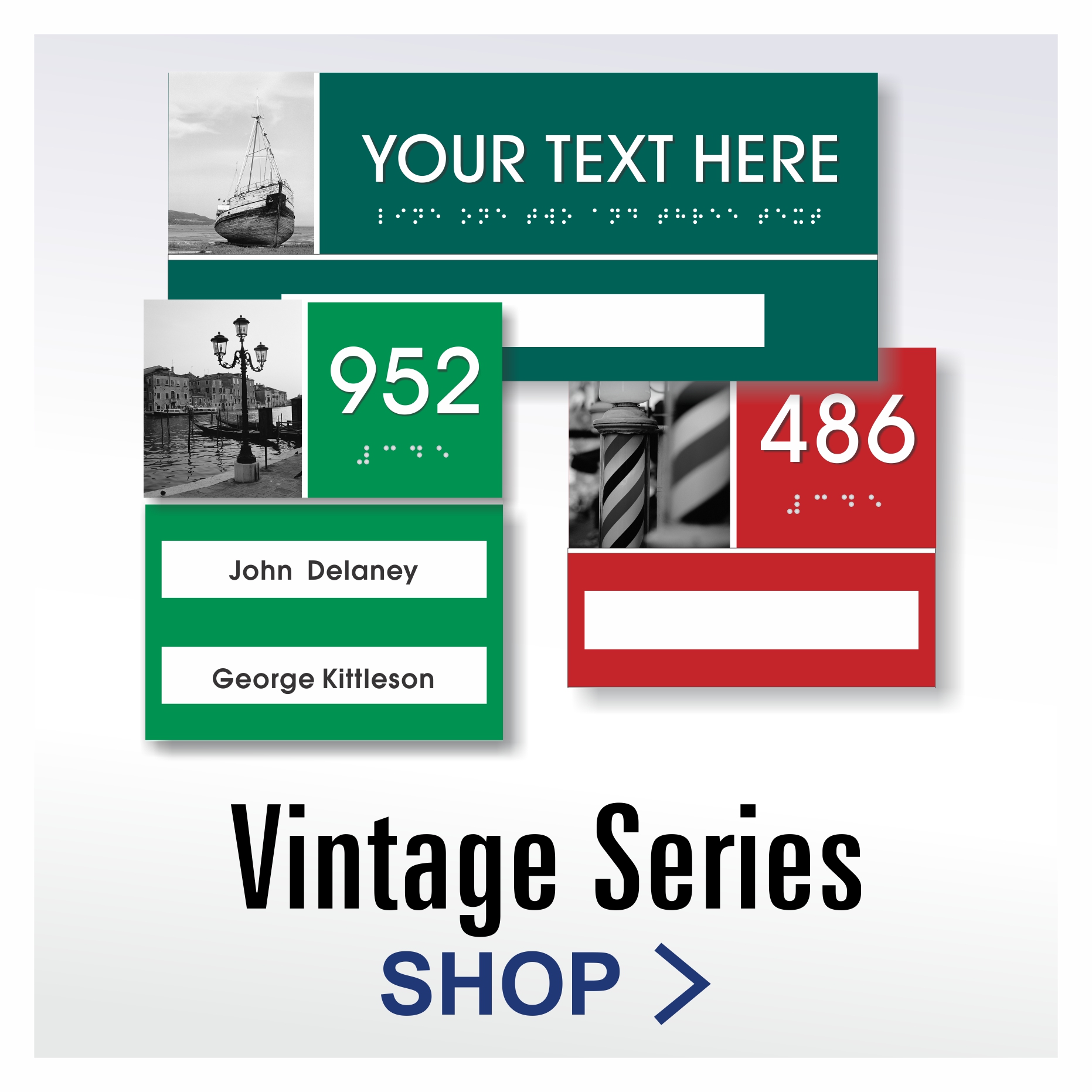 Window insert signs in the Vintage Sign System Series 
